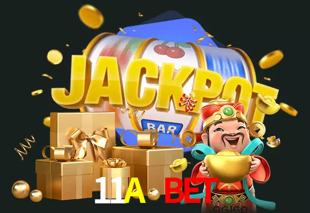 11A Bet bet